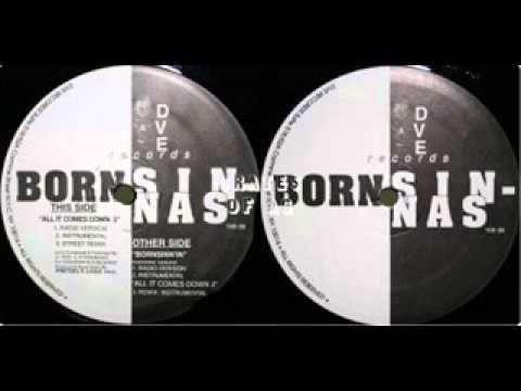 Bornsinnas- All It Comes Down 2 Remix