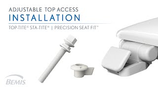 Installation: Adjustable Top Access Toilet Seat - Never Loosens