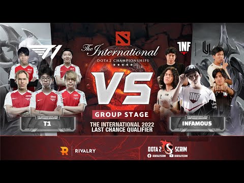 T1 vs Infamous - The International 2022: Last Chance Qualifier - Group Stage - BO2
