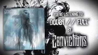 Convictions - Doubt//Full (Official Lyric Video)