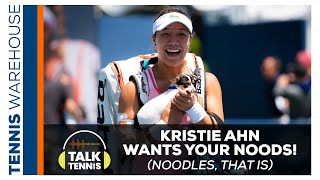 Kristie Ahn Wants to See Your Noods (Noodles!)!