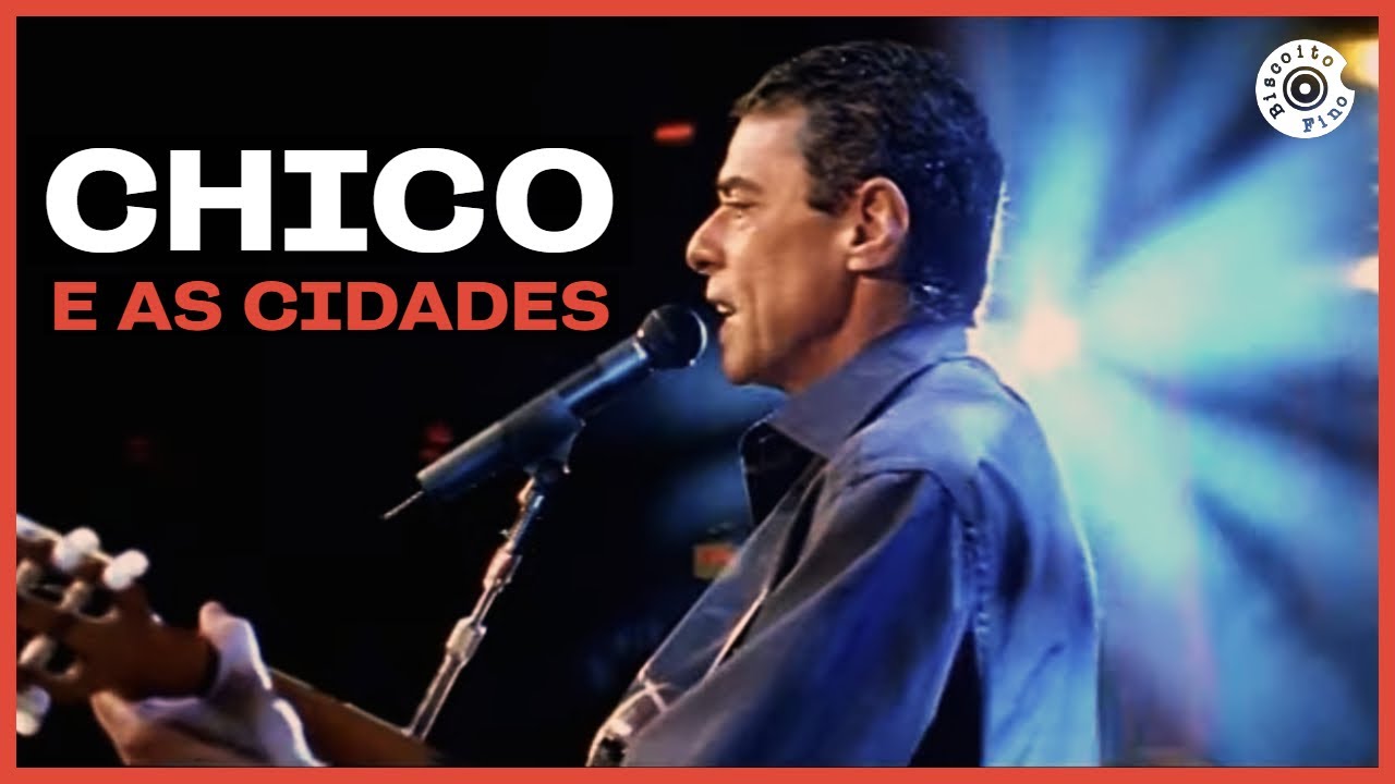 Chico e As Cidades (Documentário Completo)