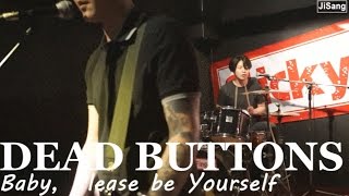 07192014 DIGIT #5 [DEAD BUTTONS - Baby, Please be yourself] (2/9)