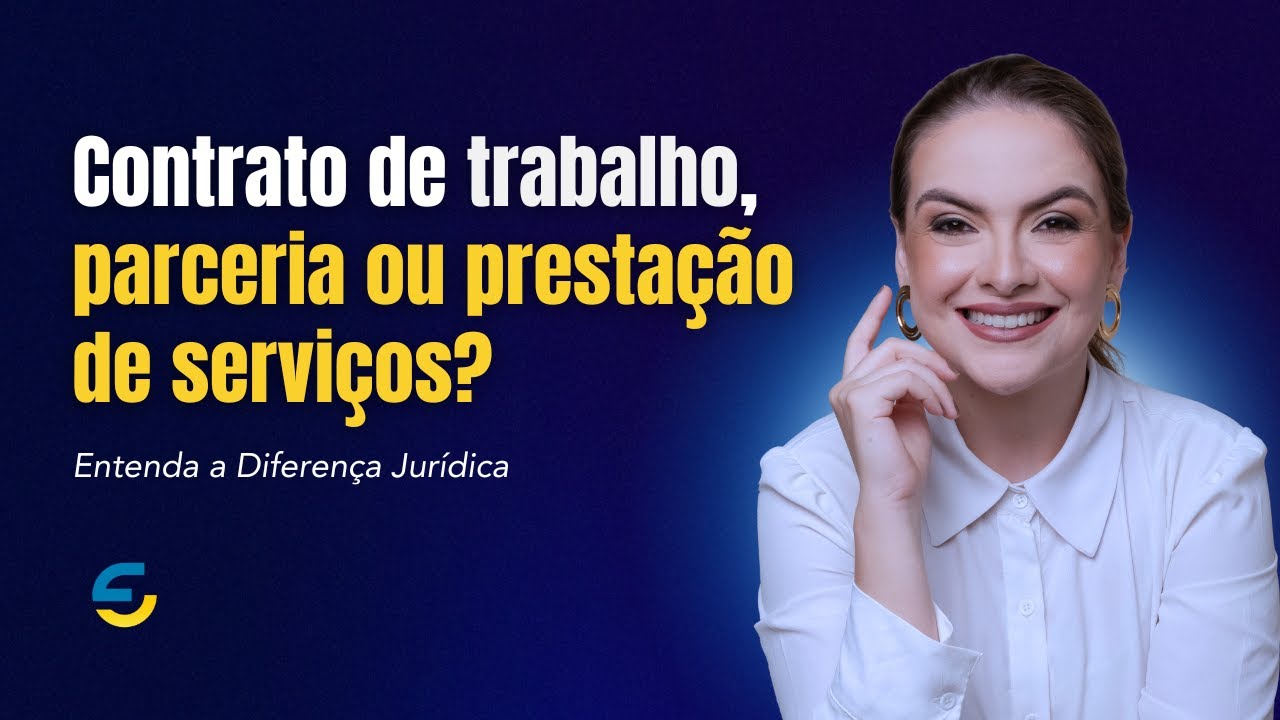 Diferença entre contrato de trabalho, parceria comercial e prestação de serviços