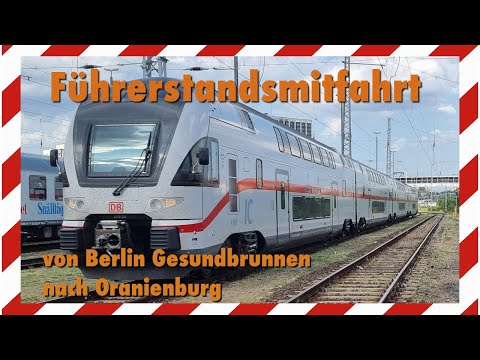 Führerstandsmitfahrt | Berlin Gesundbrunnen - Oranienburg| im KISS