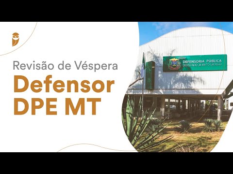 Revisão de Véspera - Defensor DPE MT