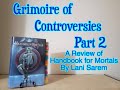 Grimoire of Controversies Part 2 | A Review of Handbook for Mortals by Lani Sarem