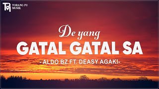 Download lagu De Yang Gatal Gatal Sa - Aldo Bz Ft. Deasy Agaki (Lirik) Lagu Timur mp3 Download lagu De Yang Gatal Gatal Sa - Aldo Bz Ft. Deasy Agaki (Lirik) Lagu Timur mp3