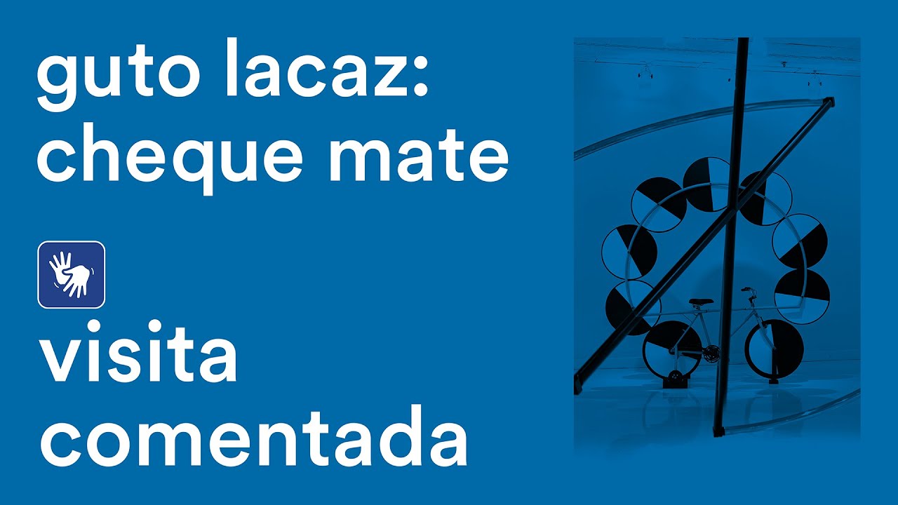 Guto Lacaz: cheque mate – visita comentada