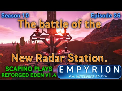 Scapino Plays Empyrion Reforged Eden S10 E36