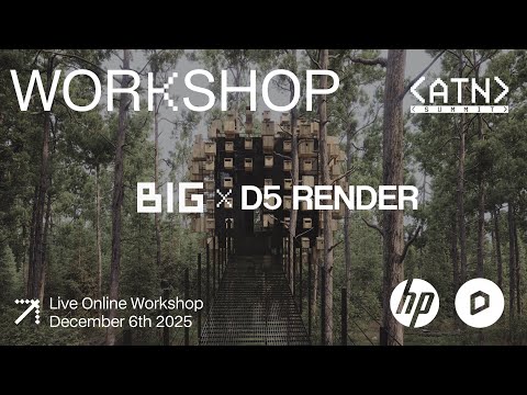 ATN D5 x BIG Workshop