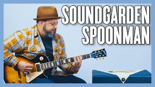 Soundgarden Spoonman Guitar Lesson + Tutorial