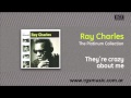 Ray Charles - They´re crazy about me