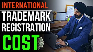 How Much Does It Cost to Register an International Trademark | Sonisvision Legal