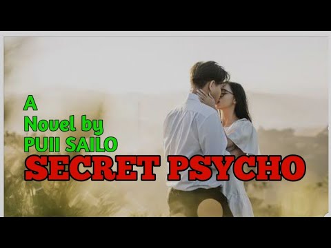 SECRET PSYCHO (15 -25) Compile-2 | Puii Sailo