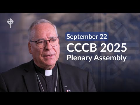 2025 CCCB Plenary Assembly: September 22 Update