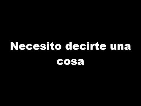 Los Aldeanos Necesito Decirte Una Cosa (Letra)