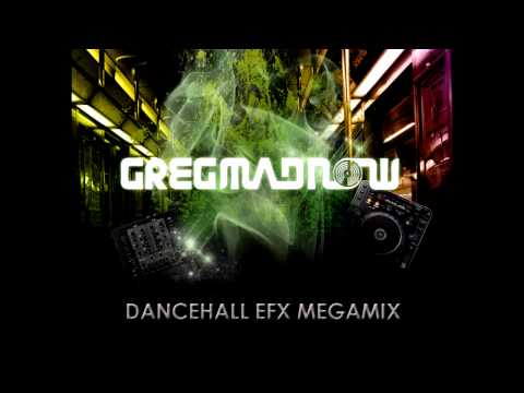 Dancehall EFX Riddim Medley