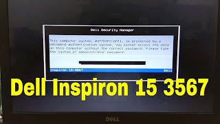 how to remove bios password on dell laptop inspiron 15 3567