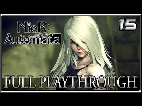 Betrayer or Betrayed? NieR Automata Full Playthrough Part 15 Gameplay