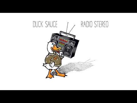 Duck Sauce - Radio Stereo (Club Mix)