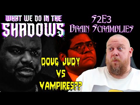 What We Do In The Shadows 2x3 REACTION - DOUG JUDY vs VAMPIRES! SIGN ME UP!
