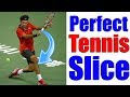 How To Hit Perfect Slice Backhands In Tennis In 3 Simple Steps