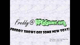 Freddy shows off some new toys!