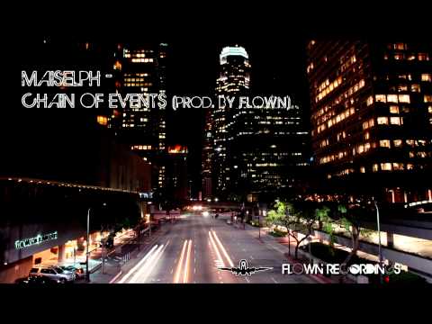 Maiselph - Chain of Events (Prod. by Flown)