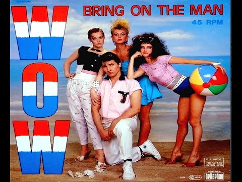 Wow - Bring On The Men (12'' Version) 1984