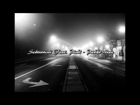 Sektionisti Feat. Piski - Pakko ottaa