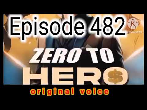 zero to hero episode 482 । zero to hero episode 482 in hindi pocket fm story। new ep 482 zero2hero