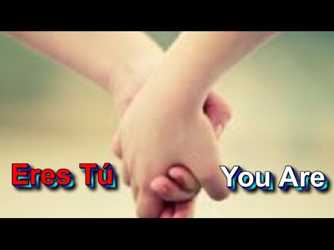 Eres tú - Morcedades (Con letra & traducción al inglés)
