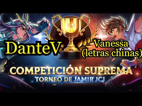 Campeonato de Jamir DanteV vs Vanessa (letras chinas)