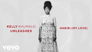 Kelly Khumalo - Habibi (My Love) (Audio)