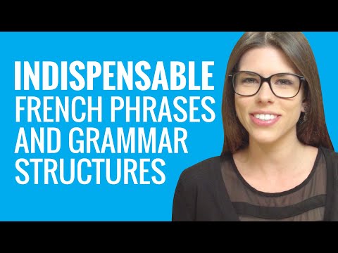 Ask a French Teacher Series 2 #19 - Indispensable Phrases and Grammar Structures for Learners