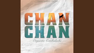 Download lagu Chan Chan mp3 Download lagu Chan Chan mp3