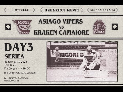 ASIAGO VIPERS vs KRAKEN Camaiore / DAY 3 / 11 OTTOBRE 2025 /SERIE A