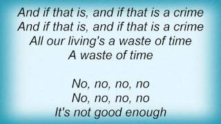 Luka Bloom - It's Not Good Enough Lyrics