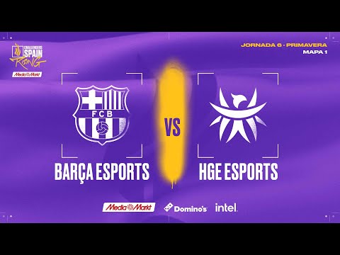 BAR VS HGE - MAPA 1 - JORNADA 6 - CHALLENGERS SPAIN: RISING MEDIAMARKT SPLIT 2 2025