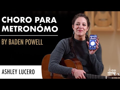 Baden Powell's "Choro Para Metronómo" played by Ashley Lucero on a 1968 Ignacio Fleta guitar