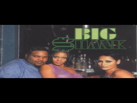 Big Shank aka Joe L. Da Vessel – Big Shank (2002)
