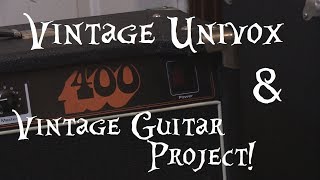 Video thumbnail for 70's Univox 400 Amp & Vintage Guitar Project! by ForsytheVideo