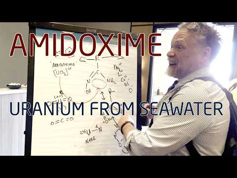 Amidoxime - Harvesting Uranium Dications from Seawater - Dr. Stephen Boyd @ TEAC12