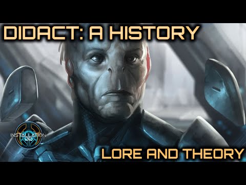 The Didact: A History | Lore and Theory