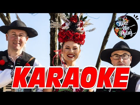Weź Nie Pytaj - Czerwone Róże [KARAOKE]