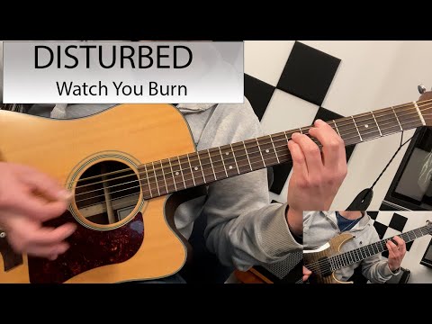 Watch You Burn - Disturbed