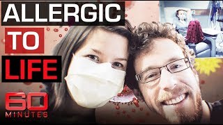 Woman becomes allergic to the world | 60 Minutes Australia