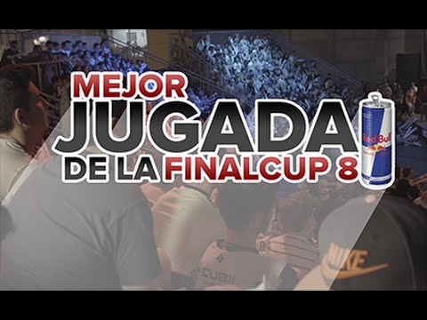 TÚ ELIGES LA MEJOR JUGADA DE LA FINAL CUP 8