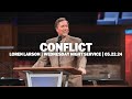 Conflict | Loren Larson | Wednesday Evening Service